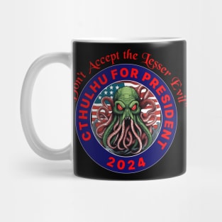 Cthulhu for President 2024 Mug